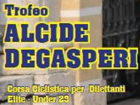 Ciclismo - TrofeoAlcide Degasperi - 2023 - Risultati dettagliati