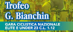 Ciclismo - Trofeo Gianfranco Bianchin - 2011 - Risultati dettagliati